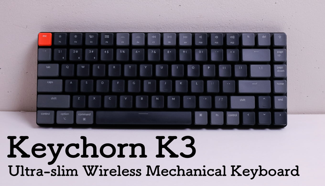 Keychron K3 レビュー｜薄型メカニカル キーボードで「尊師スタイル